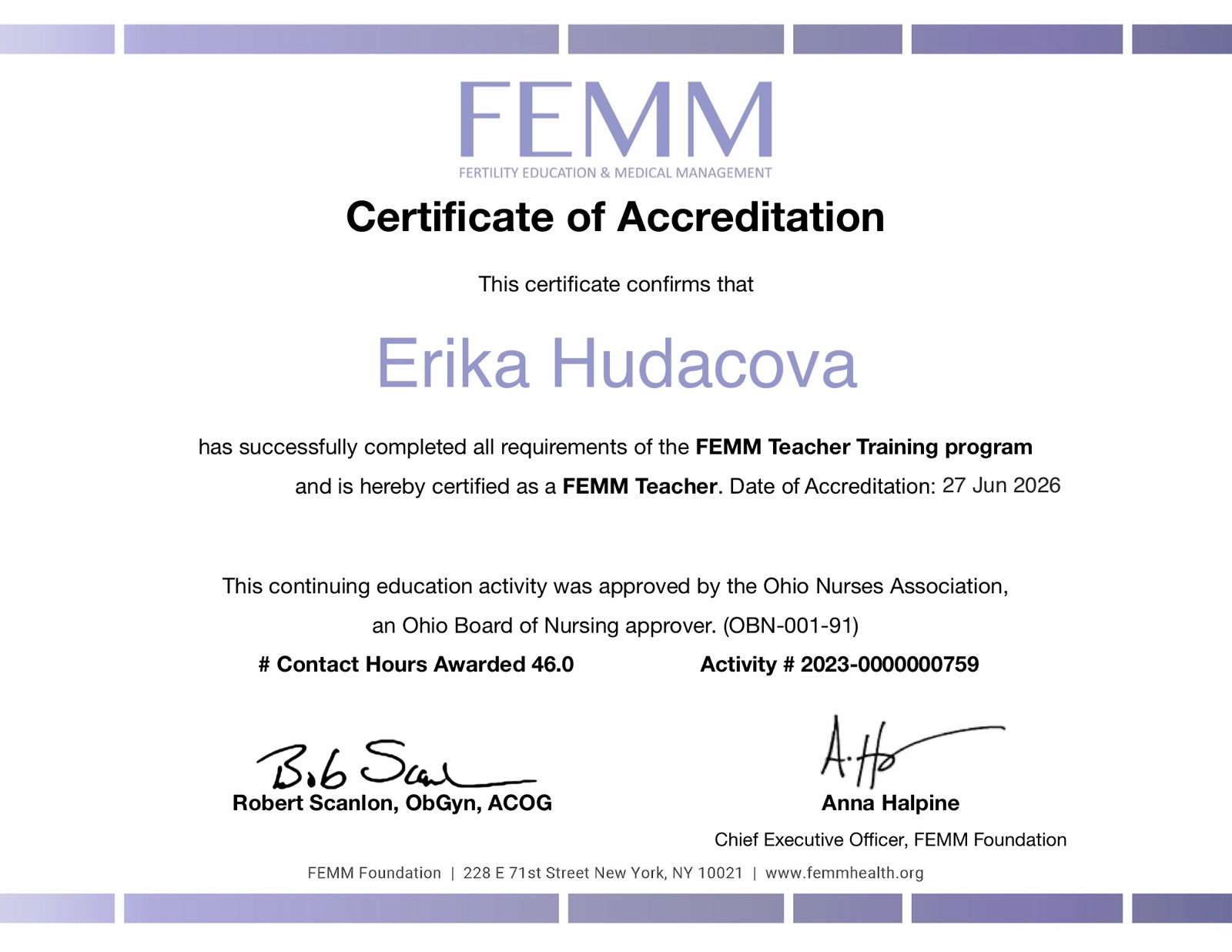 FEMM Teacher Certificate of Accreditation, awarded to Erika Hudacova